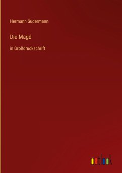 Die Magd - Sudermann, Hermann
