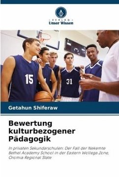 Bewertung kulturbezogener Pädagogik - Shiferaw, Getahun