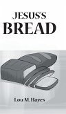 Jesus's Bread