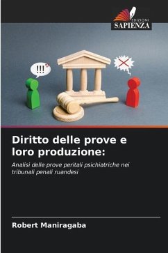 Diritto delle prove e loro produzione: - Maniragaba, Robert