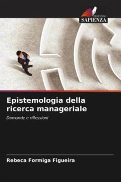 Epistemologia della ricerca manageriale - Figueira, Rebeca Formiga