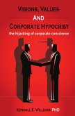 Visions, Values, and Corporate Hypocrisy (eBook, ePUB)