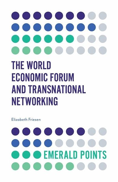 World Economic Forum and Transnational Networking (eBook, PDF)