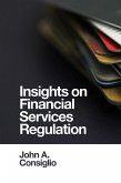 Insights on Financial Services Regulation (eBook, PDF)
