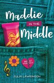 Maddie in the Middle (eBook, PDF) Maddie in the Middle (eBook, PDF)