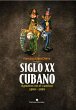 Siglo XX cubano (eBook, ePUB) - Bild 1