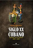 Siglo XX cubano (eBook, ePUB)