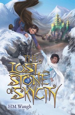 Cover Lost Stone of SkyCity (eBook, ePUB)