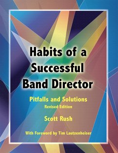 Habits of a Successful Band Director (eBook, PDF) - Rush, Scott