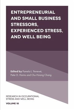 Cover Entrepreneurial and Small Business Stressors, Experienced Stress, and Well Being (eBook, PDF)