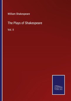 The Plays of Shakespeare - Shakespeare, William