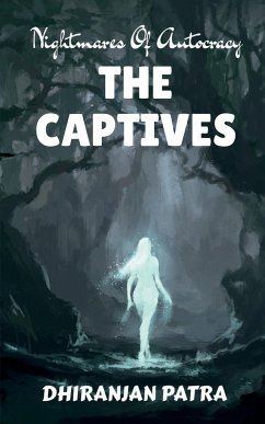 THE CAPTIVES - Patra, Dhiranjan