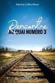 Rencontre au quai numero 3 (eBook, ePUB) Rencontre au quai numero 3 (eBook, ePUB)