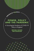 Power, Policy and the Pandemic (eBook, PDF)