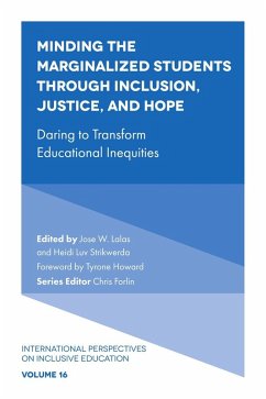 Minding the Marginalized Students Through Inclusion, Justice, and Hope (eBook, PDF)