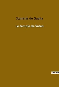 Le temple de Satan - De Guaita, Stanislas