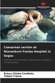 Caesarean section at Nianankoro Fomba Hospital in Segou