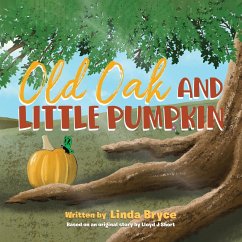 Old Oak and Little Pumpkin - Bryce, Linda