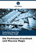 Die Parkinson-Krankheit und Mucuna Magic - Bild 1
