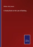 A Handy Book on the Law of Banking