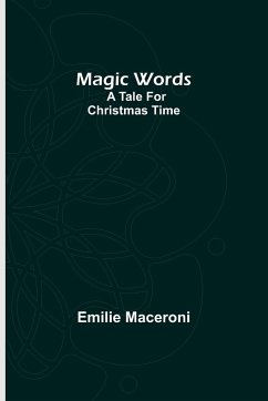 Magic words - Maceroni, Emilie