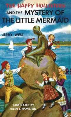 The Happy Hollisters and the Mystery of the Little Mermaid - West, Jerry