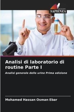 Analisi di laboratorio di routine Parte I - Osman Ebar, Mohamed Hassan