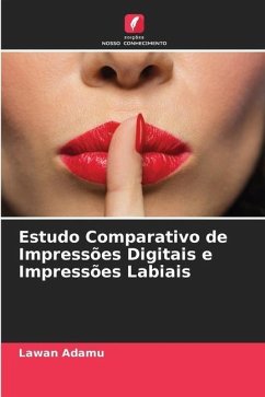 Estudo Comparativo de Impressões Digitais e Impressões Labiais - Adamu, Lawan