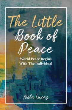 Little Book of Peace (eBook, ePUB) - Lucas, Nola