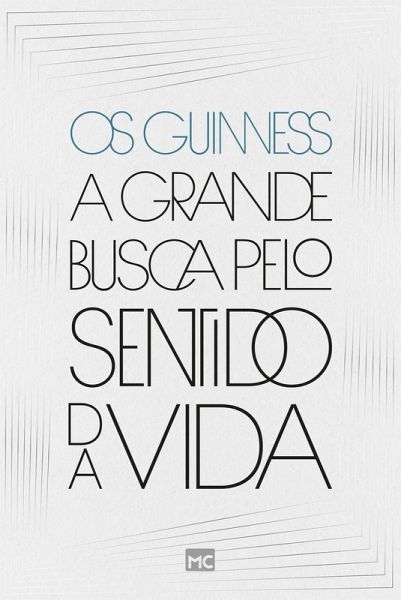A grande busca pelo sentido da vida (eBook, ePUB)