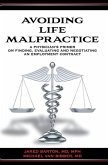 Avoiding Life Malpractice (eBook, ePUB)