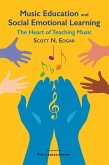 Music Education and Social Emotional Learning (eBook, ePUB)