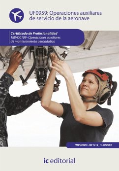 Operaciones auxiliares de servicios de la aeronave. TMVO0109 (eBook, ePUB) - Noguera Mesa, Francisco Aurelio