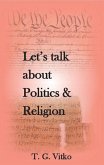 Let's talk about Politics & Religion (eBook, ePUB)