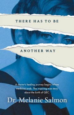 There Has to Be Another Way (eBook, ePUB) - Salmon, Melanie