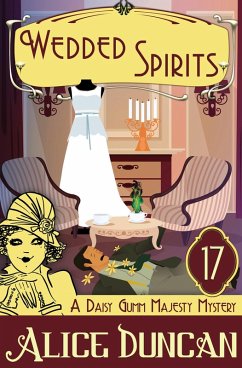 Cover Wedded Spirits (A Daisy Gumm Majesty Mystery, Book 17) (eBook, ePUB)