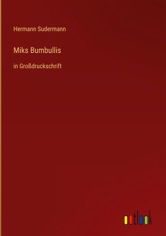 Miks Bumbullis - Sudermann, Hermann