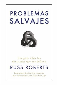 Problemas Salvajes (Wild Problems Spanish Edition) - Russ, Robert