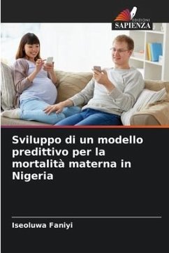 Sviluppo di un modello predittivo per la mortalità materna in Nigeria - Faniyi, Iseoluwa