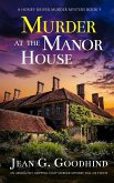 MURDER AT THE MANOR HOUSE an absolutely gripping cozy murder mystery full of twists