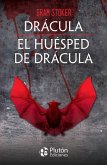 Drácula y El huésped de Drácula Drácula y El huésped de Drácula