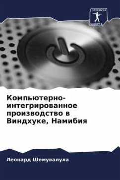 Komp'üterno-integrirowannoe proizwodstwo w Vindhuke, Namibiq - Shemuwalula, Leonard