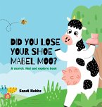 Did you lose your shoe, Mabel Moo?