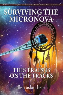 Cover Surviving The Micronova: This Train Is On The Tracks