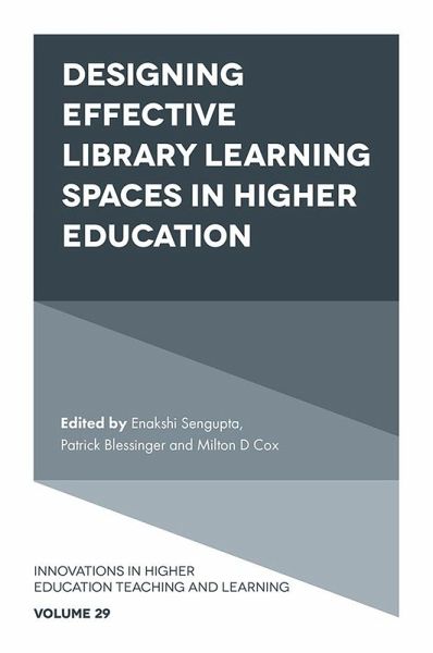 Designing Effective Library Learning Spaces in Higher Education (eBook, PDF)