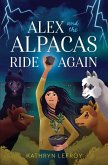 Alex and the Alpacas Ride Again (eBook, ePUB) Alex and the Alpacas Ride Again (eBook, ePUB)