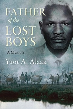 Father of the Lost Boys (eBook, ePUB) - Alaak, Yuot A.