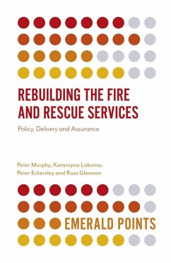 Rebuilding the Fire and Rescue Services (eBook, PDF) - Murphy, Peter