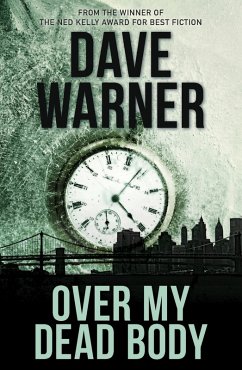 Over My Dead Body (eBook, ePUB) - Warner, Dave