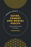 Satire, Comedy and Mental Health (eBook, PDF)